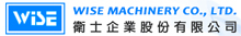 WISE MACHINERY WISE MACHINERY